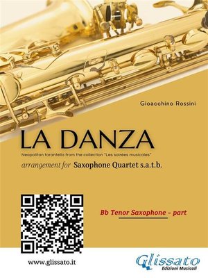 cover image of Tenor Sax part of "La Danza" tarantella by Rossini for Saxophone Quartet